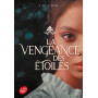 La vengeance des étoiles - Tome 1