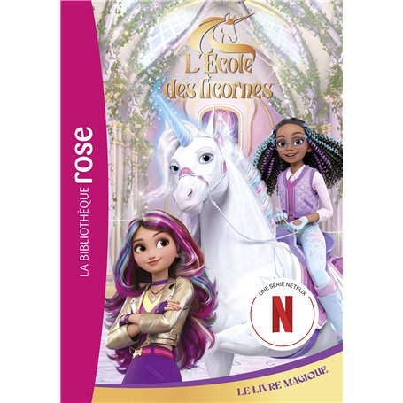 L'école des Licornes 03 (La série TV) - Le livre magique