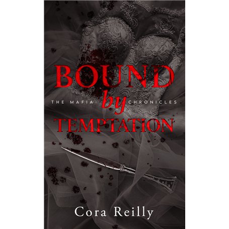 Bound by Temptation - The Mafia Chronicles