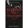 Bound by Vengeance - The Mafia Chronicles