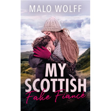 My Scottish Fake Fiancé