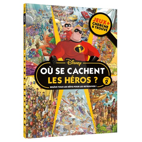 DISNEY - Où se cachent les héros ? - Jeux + Cherche et trouve
