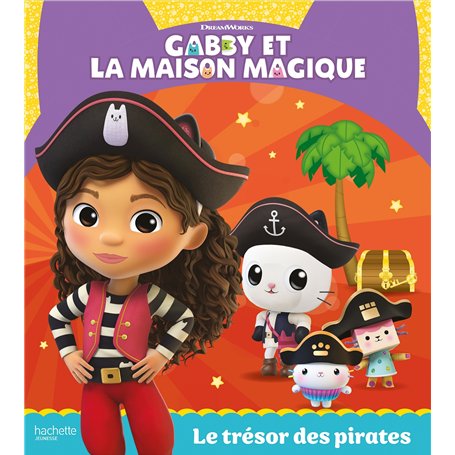 Gabby et la maison magique - Le trésor des pirates