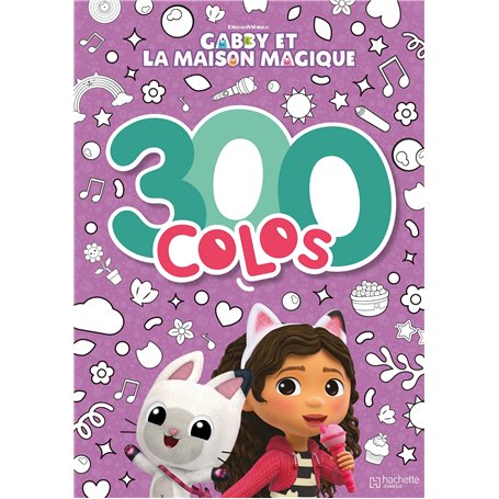 Gabby et la maison magique - 300 colos
