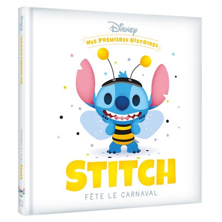 DISNEY - Mes Premières Histoires - Stitch fête le carnaval
