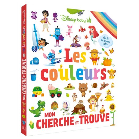 DISNEY BABY - Mon Cherche et Trouve - Les Couleurs -  Plus de 90 éléments à trouver