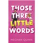 Vancouver Agitators Tome 2 - Those Three Little Words