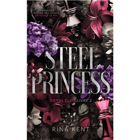 Steel Princess, Royal Elite Tome 2 Steel Princess