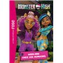 Monster High 06 - Week-end chez les humains