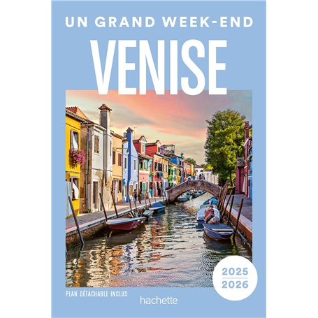 Venise Guide Un Grand Week-end