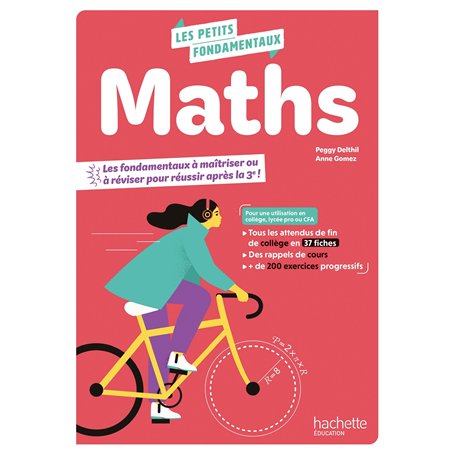 Les petits fondamentaux - Maths - pour réviser les bases du collège (cahier) -  Éd.2025