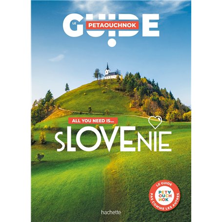 Slovénie guide Petaouchnok