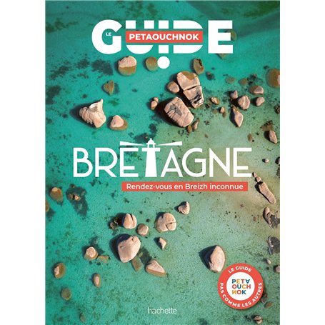 Bretagne guide Petaouchnok