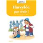 Lecture bienveillante cycle 2 - Harcelée