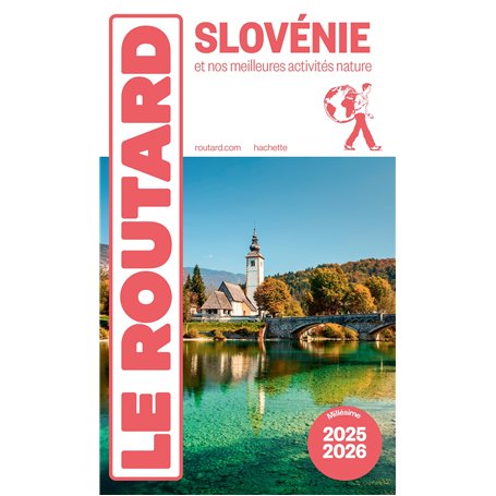 Guide du Routard Slovénie 2025/26