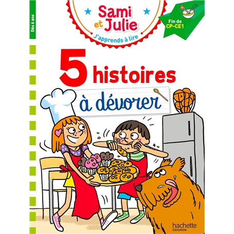 Sami et Julie - Fin de CP CE1 - 5 histoires à dévorer