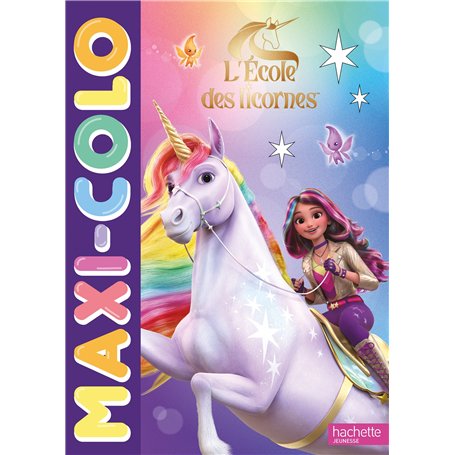 L'école des licornes - Maxi-colo
