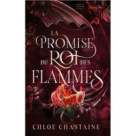 La Promise du roi des flammes La Promise du roi des flammes
