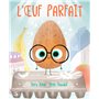 L'OEuf Parfait