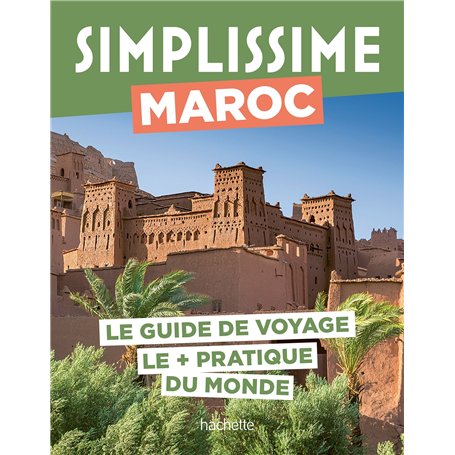 Maroc Guide Simplissime