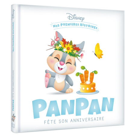 DISNEY - Mes Premières Histoires - Panpan fête son anniversaire