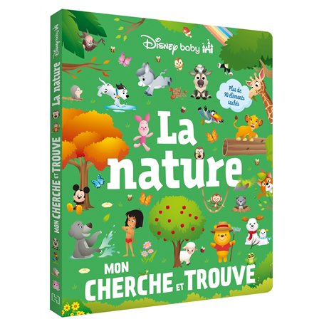 DISNEY BABY - Mon Cherche et Trouve - La Nature - Plus de 90 éléments à trouver