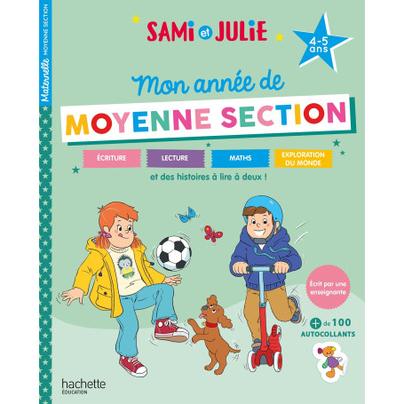 Sami et Julie - Mon année de Moyenne Section (4-5 ans)