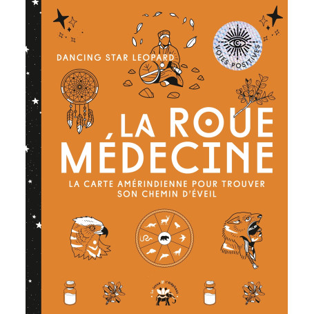 La roue médecine