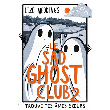 Le Sad Ghost Club 2