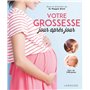 Votre grossesse jour après jour 29,31 €