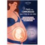 9 mois pour communiquer avec l'âme de son bébé