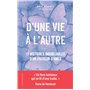 D'une vie à l'autre