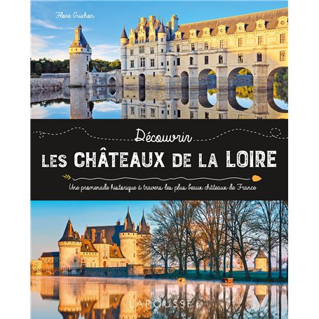 Les châteaux de la Loire
