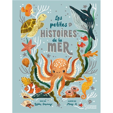 Les petites histoires de la mer