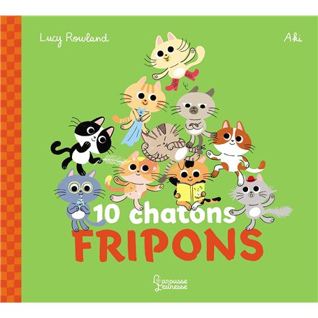 10 chatons fripons