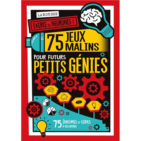 75 jeux malins pour futurs petits génies