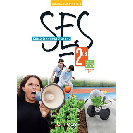Passard & Perl - SES 2de - 2025 - Manuel - élève