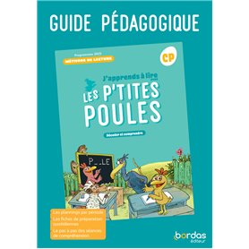 J'apprends à lire avec les P'tites Poules - Méthode de lecture CP - 2025 - Guide pédagogique