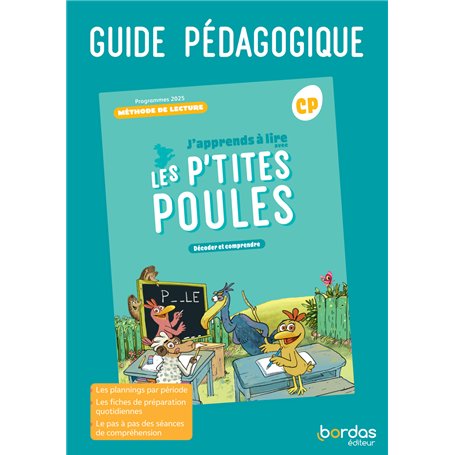 J'apprends à lire avec les P'tites Poules - Méthode de lecture CP - 2025 - Guide pédagogique