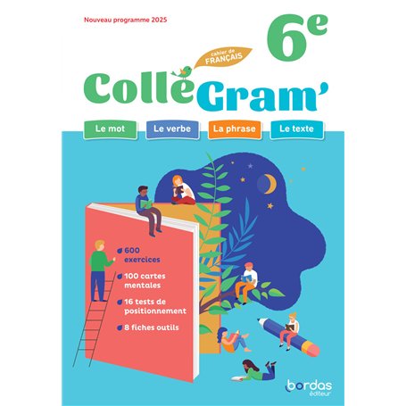 ColléGram' - Français 6e - 2025 - Cahier - élève