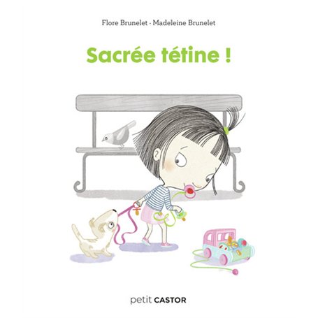 Les années crèche - Sacrée tétine !