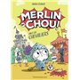 Merlin et Chouchez les chevaliers