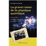 Le grand roman de la physique quantique