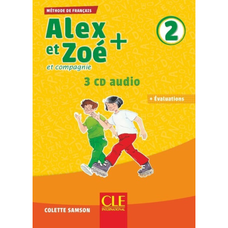 Alex et Zoé plus niveau 2 - 3 CD audio + Evaluations
