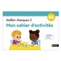 Mon cahier d'activités Atelier Abaques 2