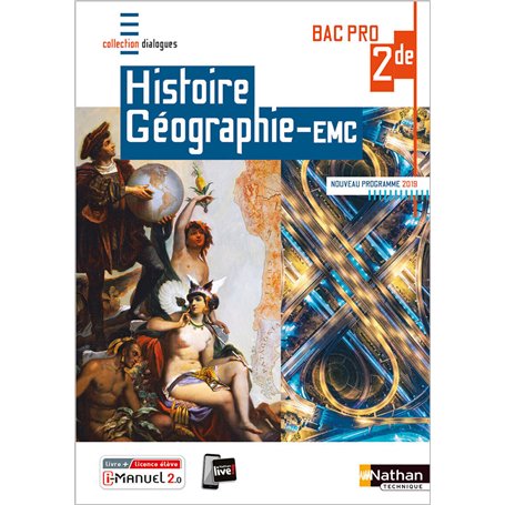 Histoire-Géographie EMC 2ème Bac Pro (Dialogues) - Livre + licence élève 2019