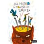 Une histoire à toutes les sauces