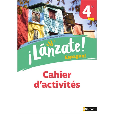 ¡Lanzáte! - 4e - Cahier - 2023