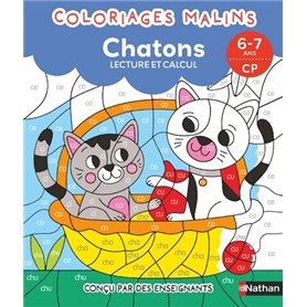 Coloriages malins - Chatons lecture et calcul - 6-7 ans CP Coloriages malins - Chatons lecture et calcul - 6-7 ans CP
