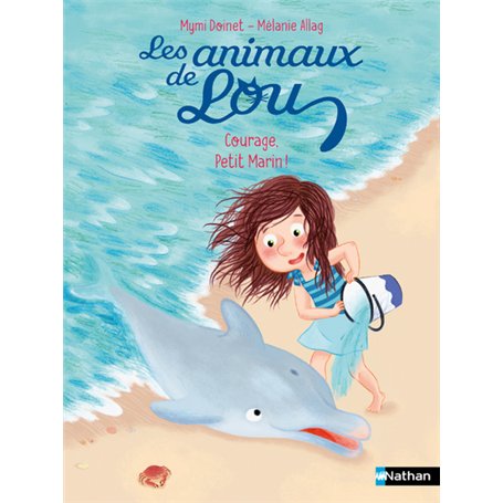 Les Animaux de Lou: Courage